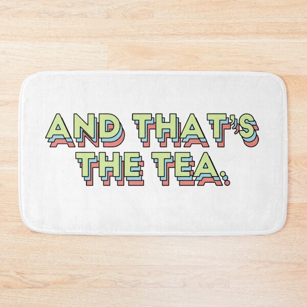 Item preview, And That's The Tea designed and sold by Simply Bonita by Lorena Valentina.