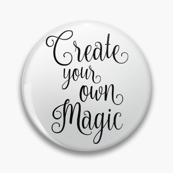 Item preview, Create Your Own Magic designed and sold by TresChicXO.