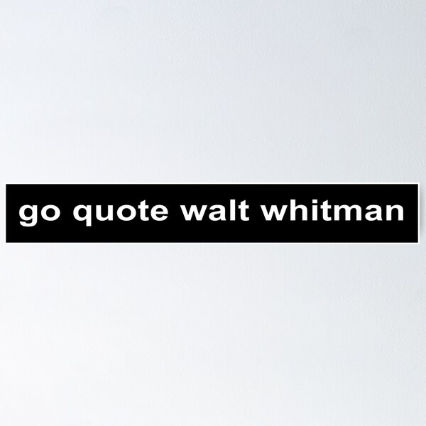 Artikelvorschau, Zitieren Sie Walt Whitman entworfen und verkauft von InsideOutside.