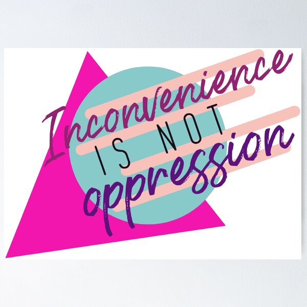 Item preview, Inconvenience is Not Oppression 80s style designed and sold by Caleb Baumgartner.