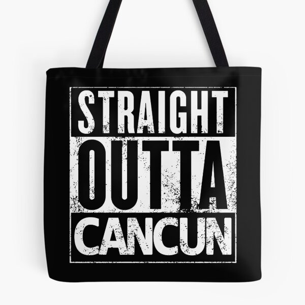 Item preview, Straight Outta Cancun Mexico Souvenir Design designed and sold by KoolMoDee.