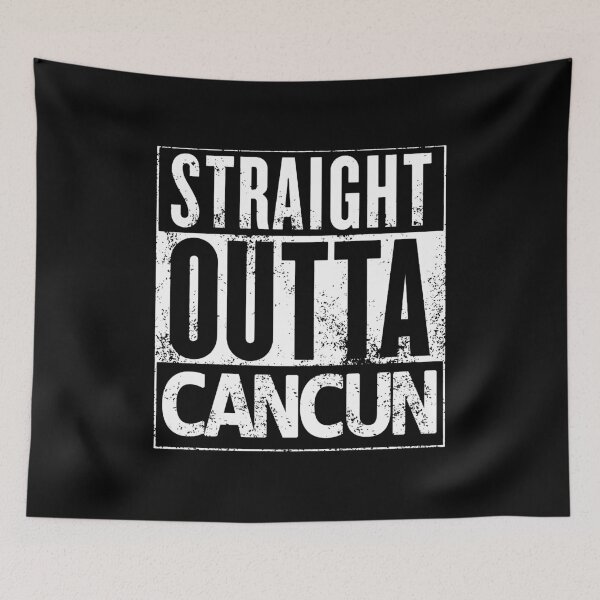 Item preview, Straight Outta Cancun Mexico Souvenir Design designed and sold by KoolMoDee.