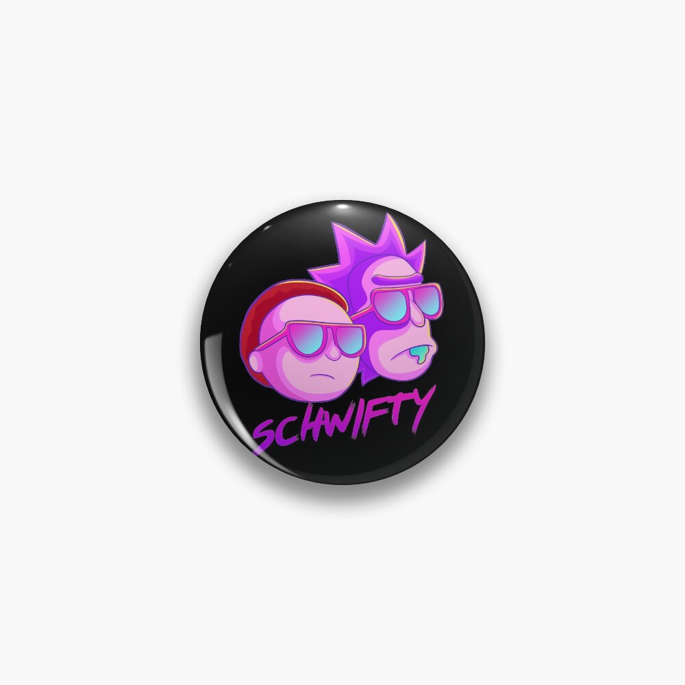 get schwifty Pin