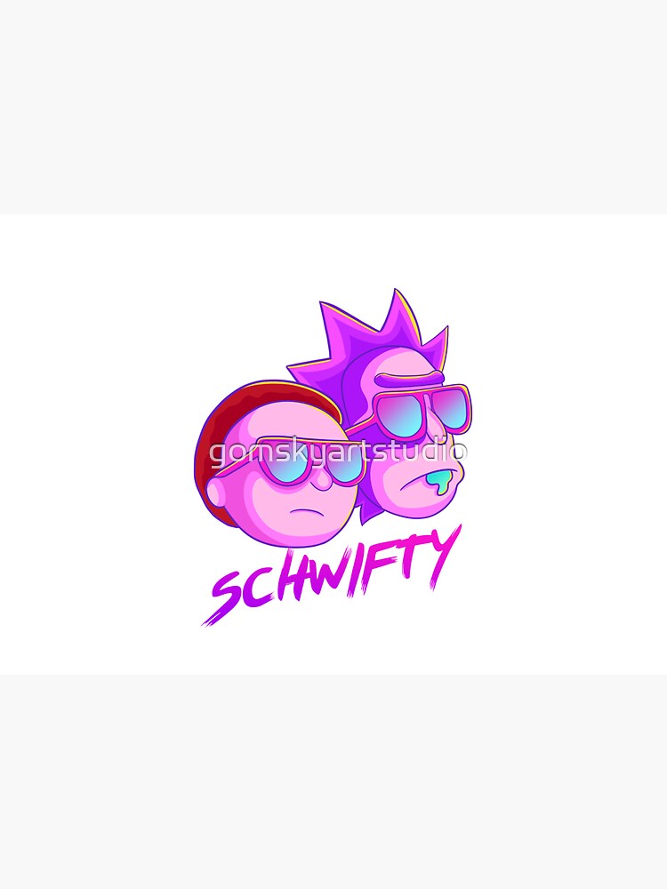 get schwifty by gomskyartstudio