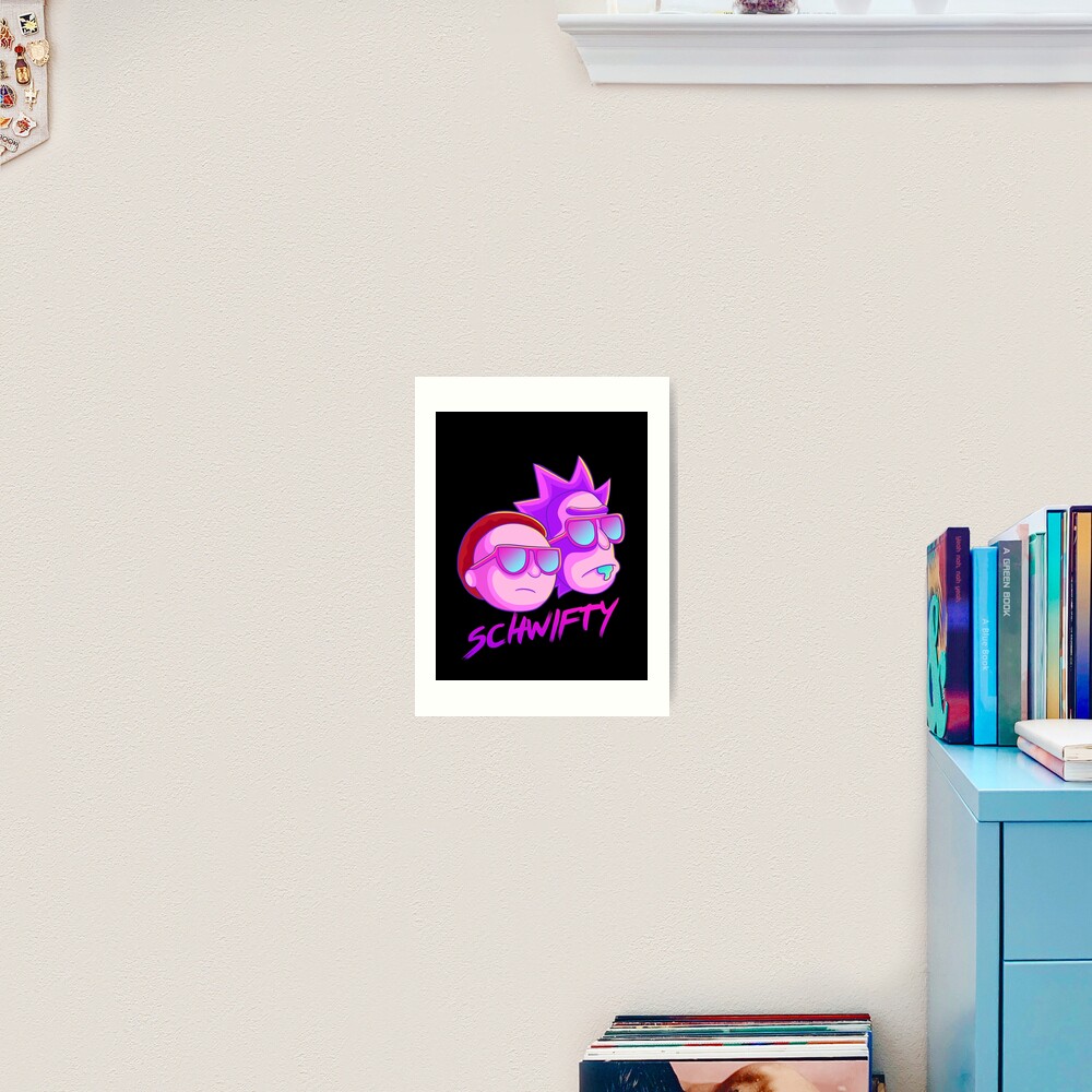 get schwifty Art Print