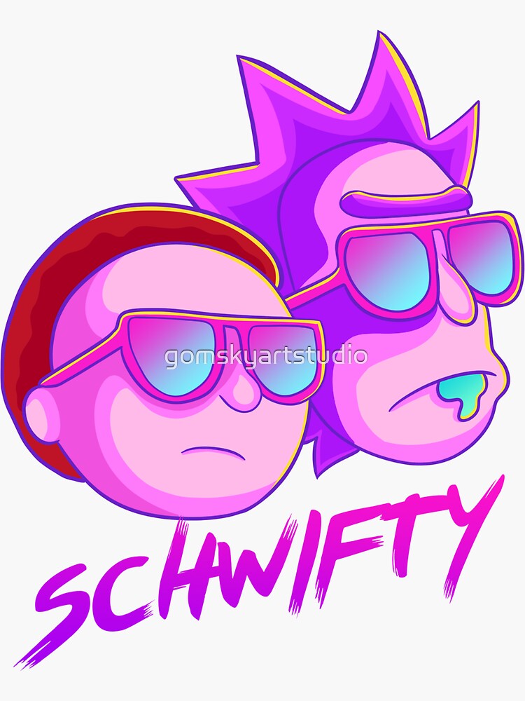 get schwifty by gomskyartstudio