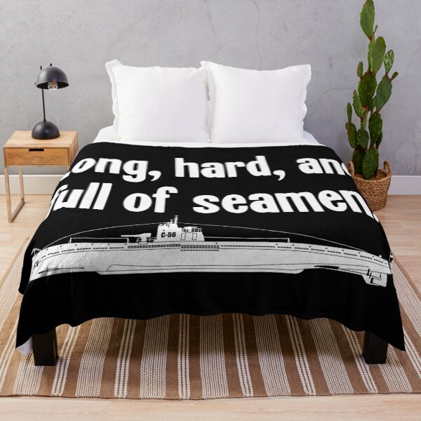 Item preview, Long, Hard, And Full Of Seamen designed and sold by Good-Looking Corpse.