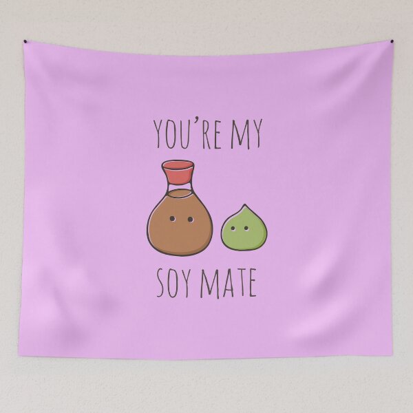Item preview, You're My Soymate designed and sold by myndfart.