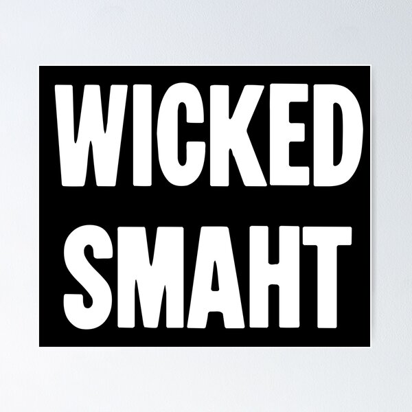 Item preview, Wicked Smaht designed and sold by Good-Looking Corpse.