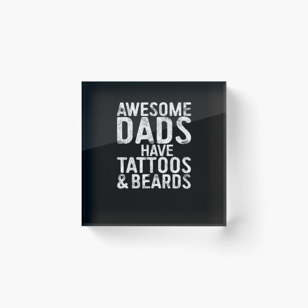 Item preview, Awesome Dads Have Tattoos And Beards Father's Day designed and sold by Bethany0079.