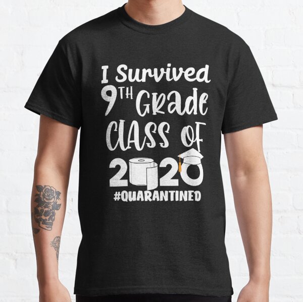 Download I Survived 8th Grade Class Of 2020 Quarantine Graduation T ...