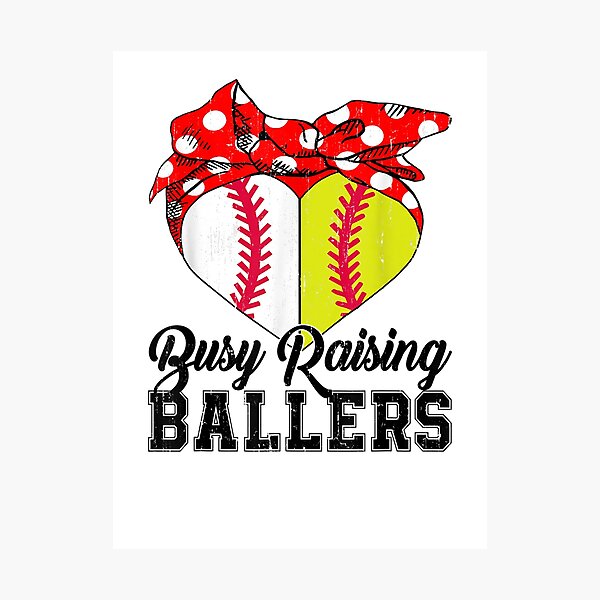 Item preview, Busy Raising Ballers Softball Baseball Baseball Mom Gift designed and sold by Bethany0079.