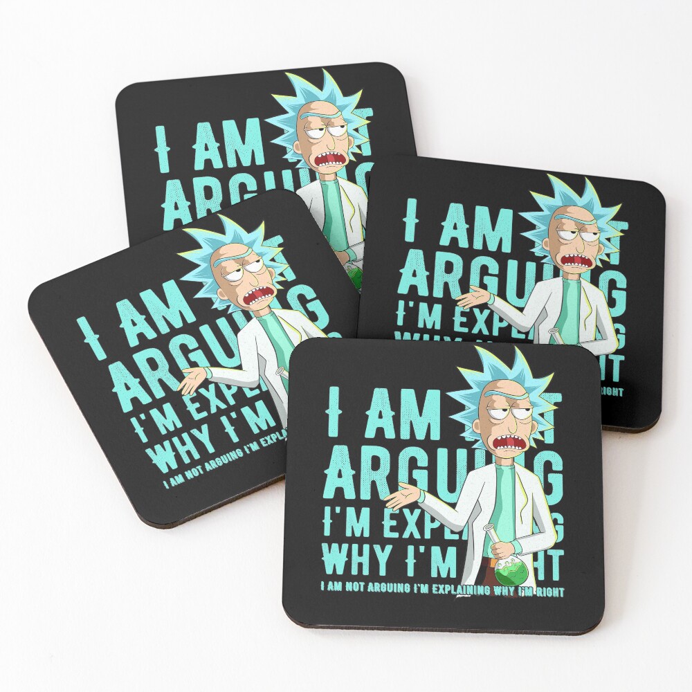 i'm not arguing im just explaining why i'm right rick and morty Coasters (Set of 4)