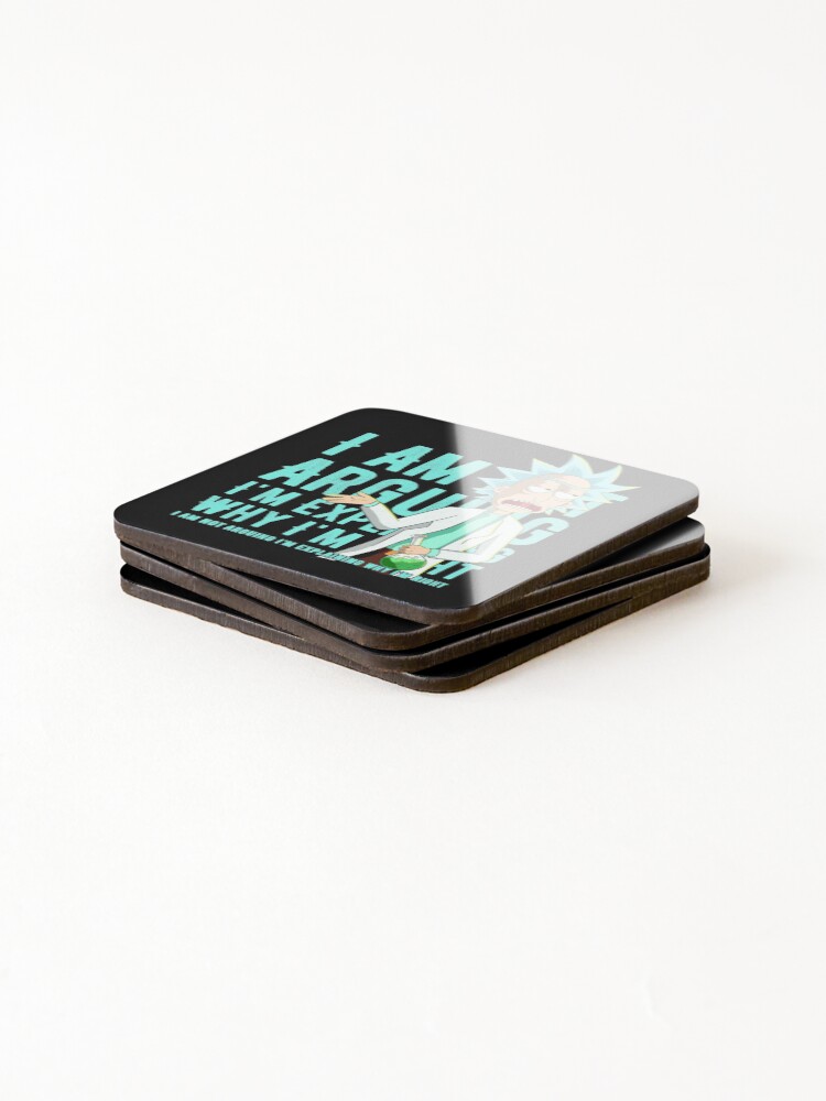 Alternate view of i'm not arguing im just explaining why i'm right rick and morty Coasters (Set of 4)