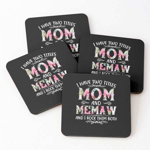 Item preview, I Have Two Titles Mom And Memaw And I Rock Them Both Mothers Day Gift designed and sold by Bethany0079.