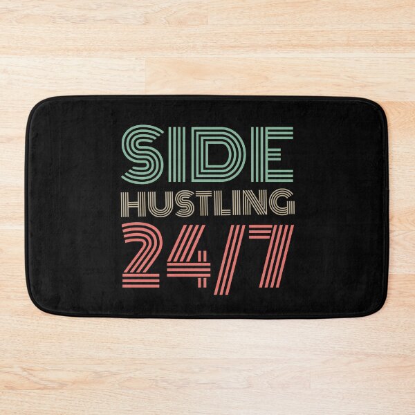 Item preview, Side Hustlin 24/7 designed and sold by tsanwo.