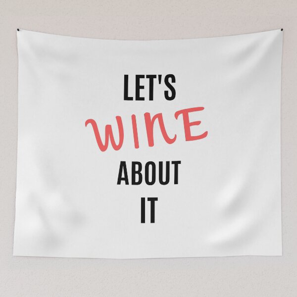 Item preview, Let's Wine About It designed and sold by B3N-arts.