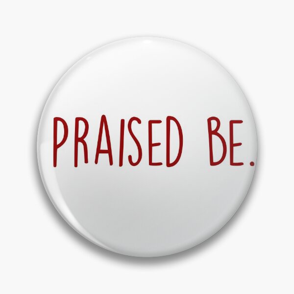 Item preview, Praised be. designed and sold by kayleetubbs.