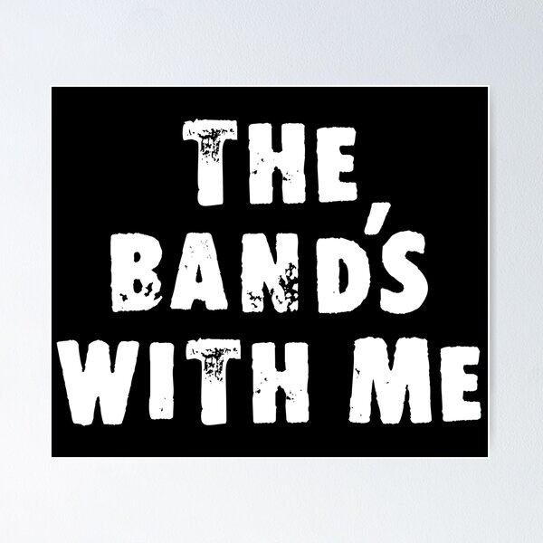 Item preview, The Band's With Me designed and sold by Good-Looking Corpse.