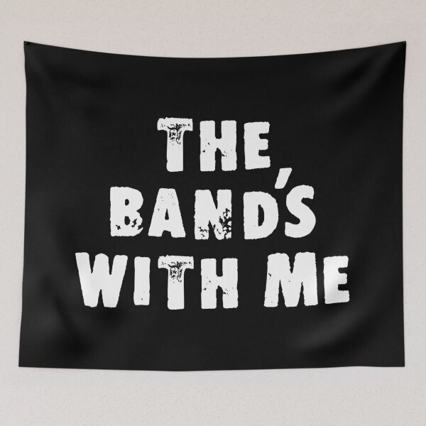 Item preview, The Band's With Me designed and sold by Good-Looking Corpse.