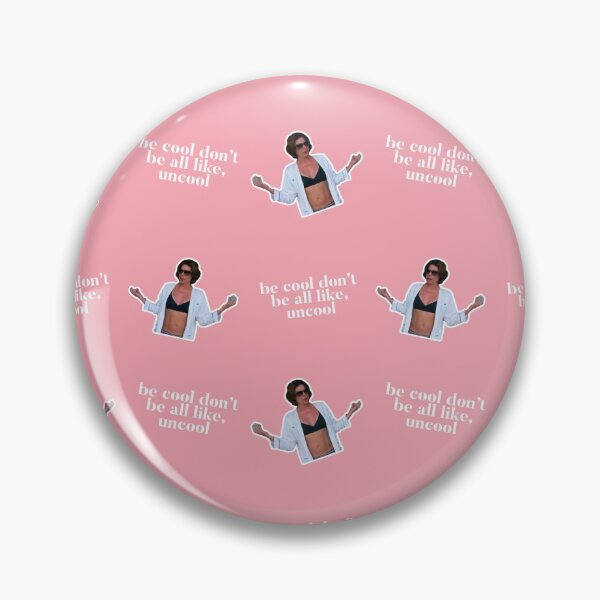 Item preview, Be Cool - Don't be all like Uncool! A Celebration of Luann De Lesseps of RHONY and all things Bravo designed and sold by CRTV-byalenetoo.