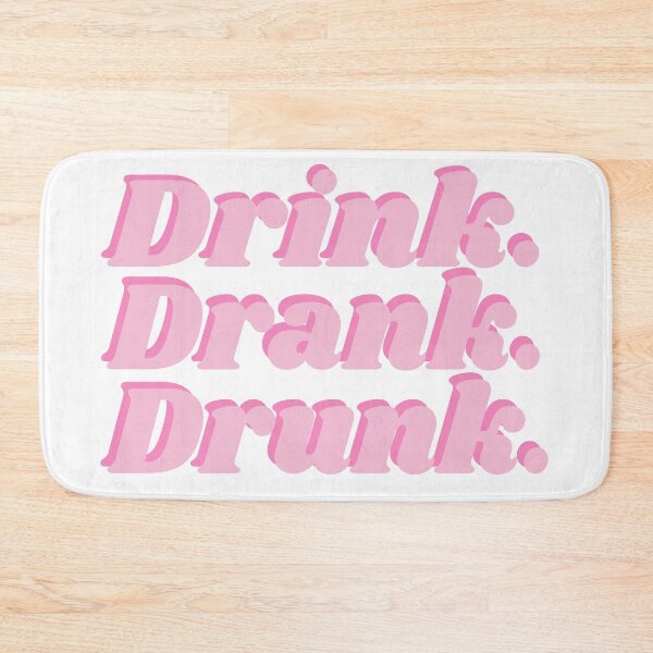 Item preview, Drink Drank Drunk designed and sold by rach6319.