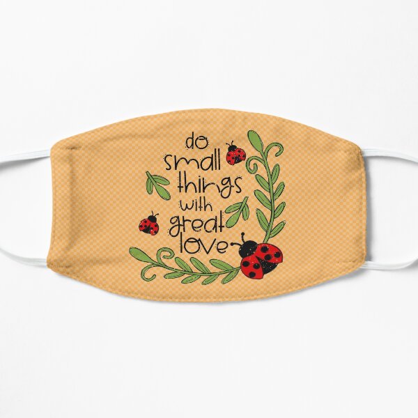 Hacer pequeñas cosas amor amabilidad mariquita Mascarilla plana