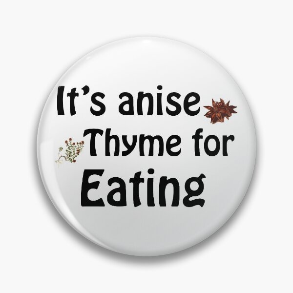 Item preview, Its anise thyme for eating designed and sold by Anteia.