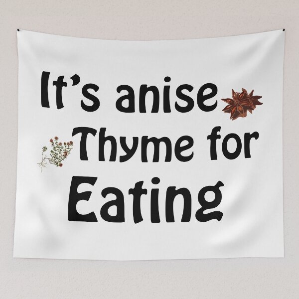 Item preview, Its anise thyme for eating designed and sold by Anteia.