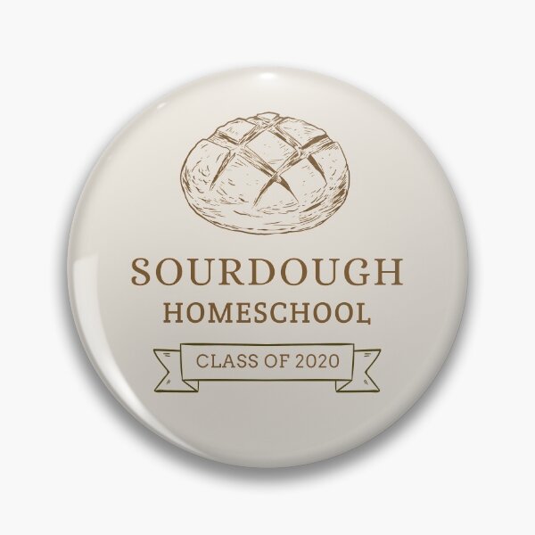 Item preview, Sourdough Homeschool (darker image) designed and sold by itswithaness.