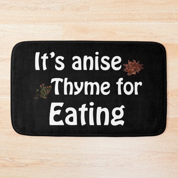 Item preview, Its anise thyme for eating - dark designed and sold by Anteia.