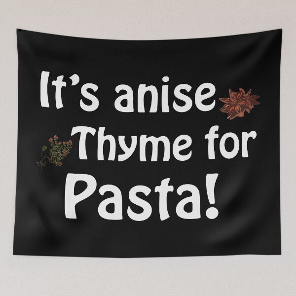 Item preview, Its anise thyme for pasta - dark designed and sold by Anteia.