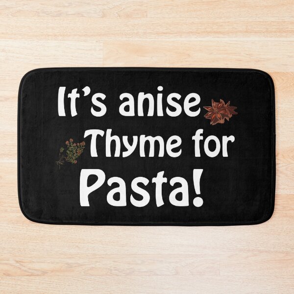 Item preview, Its anise thyme for pasta - dark designed and sold by Anteia.