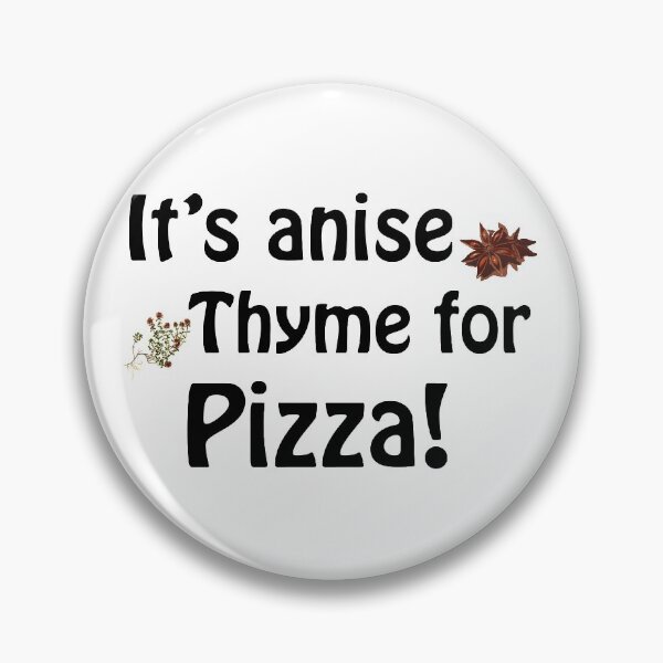 Item preview, Its anise thyme for pizza designed and sold by Anteia.