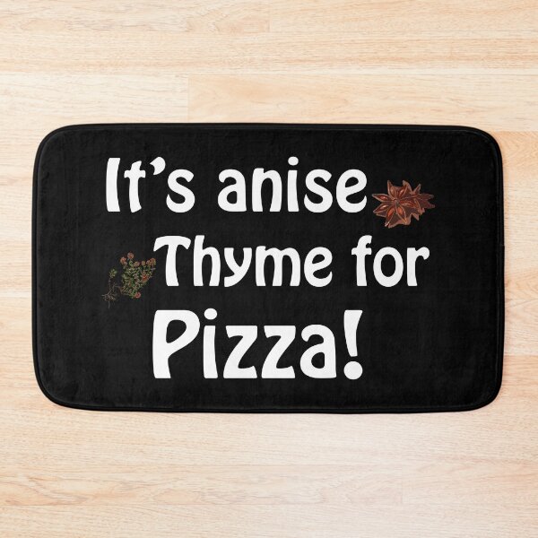 Item preview, Its anise thyme for pizza - dark designed and sold by Anteia.