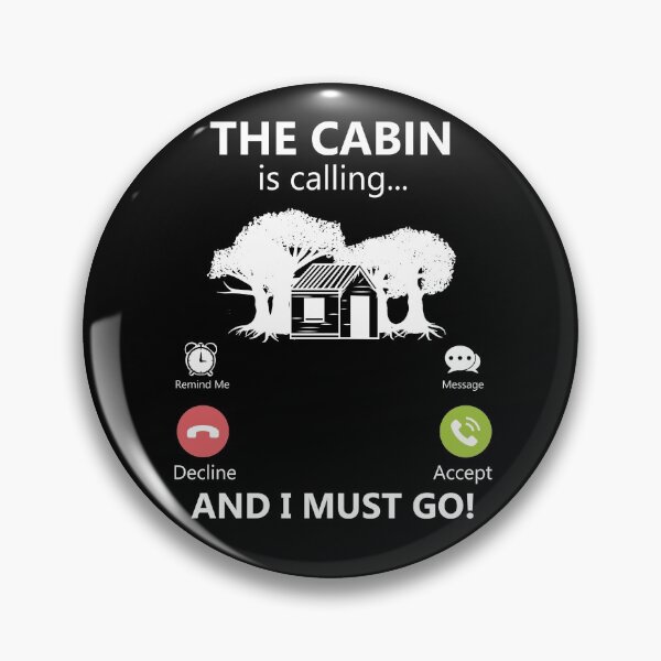 Item preview, The Cabin Is Calling And I Must Go Outdoors National Park Gear designed and sold by DynamicDesign.