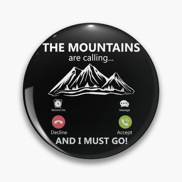 Item preview, The Mountains Are Calling And I Must Go Outdoors Camping Gear designed and sold by DynamicDesign.
