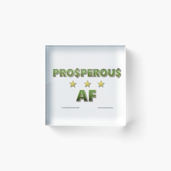 Item preview, Prosperous As F*ck designed and sold by hypnoquin.