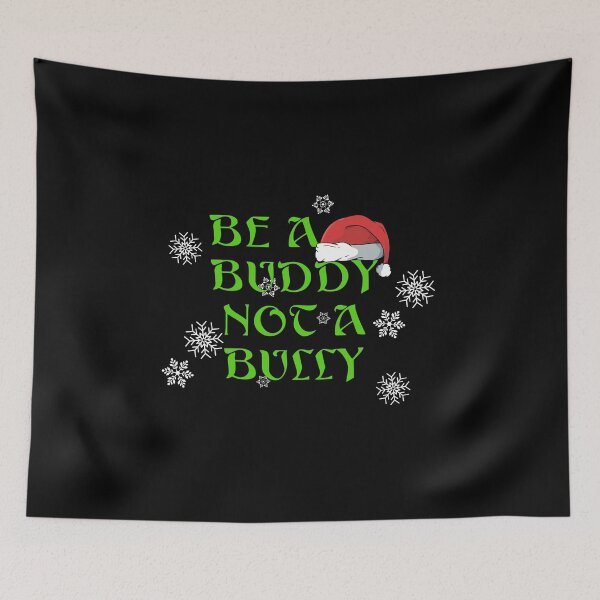 Item preview, Be A Buddy Not A Bully designed and sold by KoolMoDee.