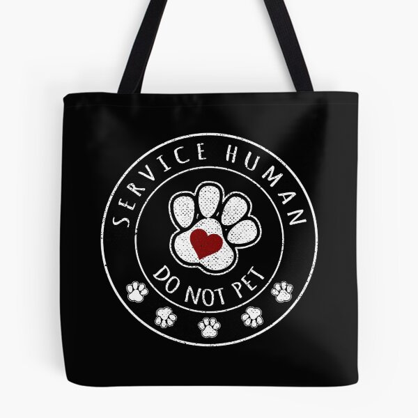 Item preview, Service Human Do Not Pet - Dog Walker, Caregiver Design designed and sold by KoolMoDee.