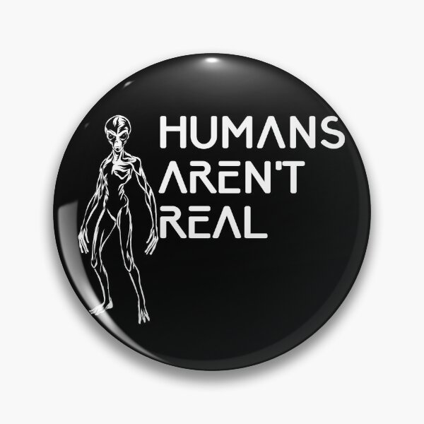 Item preview, Humans Aren't Real Funny Alien Conspiracy UFO Abduction Gear designed and sold by DynamicDesign.