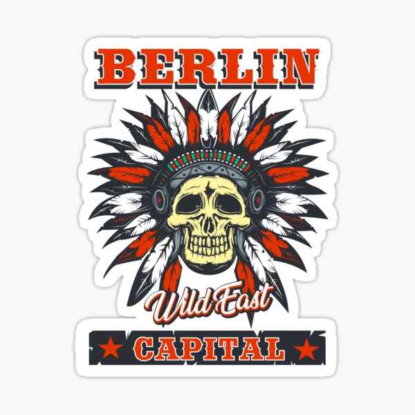 Berlin das Wild East Design mit dem Totenkopf Indianer Sticker