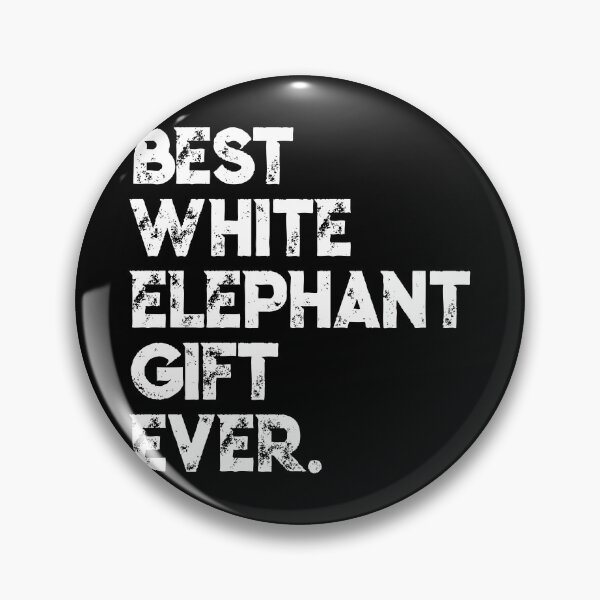Item preview, Best White Elephant Gift Ever Funny White Elephant Gag Gift Gear designed and sold by DynamicDesign.