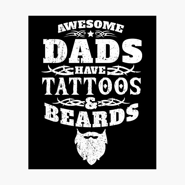 Item preview, Mustache Lovers Dads Have Tattoos And Beards Gift designed and sold by 2blackcherries.