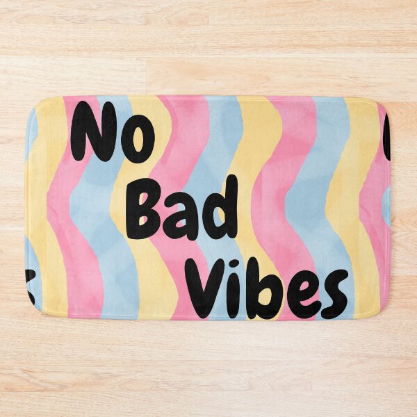 Item preview, No Bad Vibes designed and sold by rach6319.