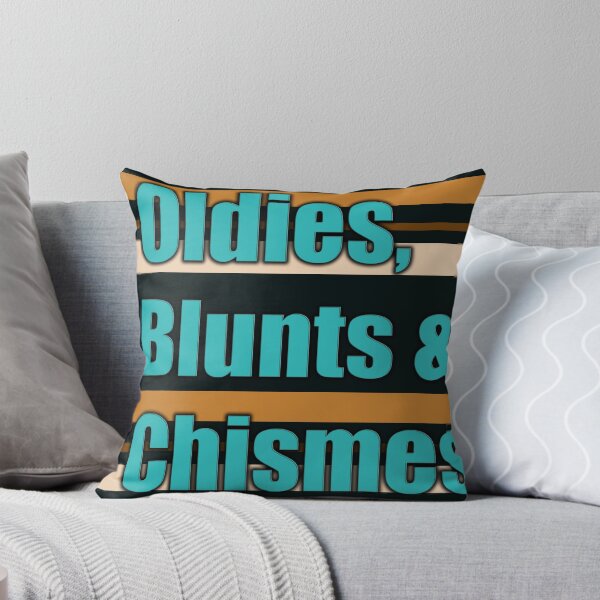 Item preview, Oldies, Blunts & Chisme designed and sold by Madeline Alvizo Ramirez Studios .