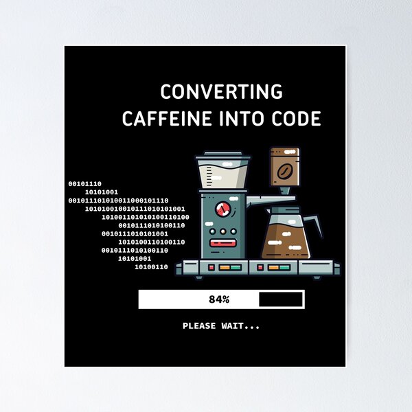 Item preview, Converting Caffeine Into Code - Dark Mode designed and sold by EPAvenue.