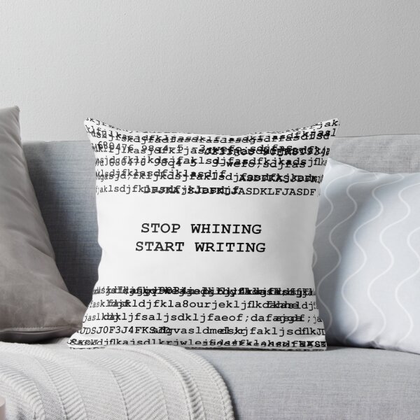Item preview, Stop Whining Start Writing designed and sold by meetingYmaker.