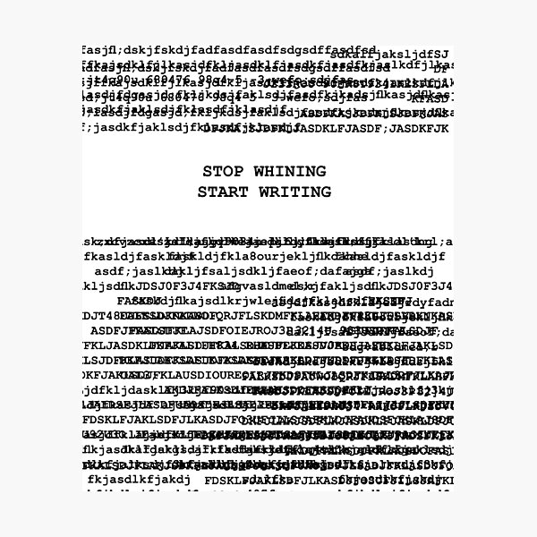 Item preview, Stop Whining Start Writing designed and sold by meetingYmaker.
