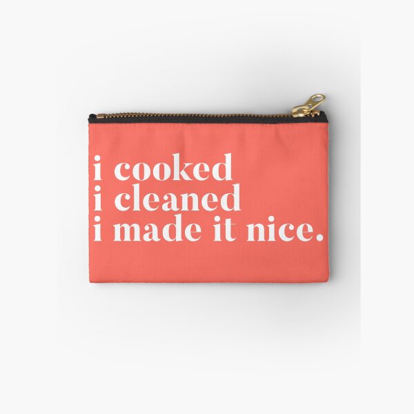 Item preview, I cooked I cleaned I made it nice - Real Housewives of New York Quote designed and sold by mivpiv.